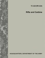 Rifle and Carbine 1977787037 Book Cover