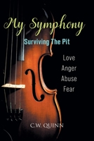 My Symphony: Surviving the Pit B0BSRH6TXS Book Cover