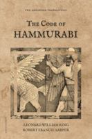 The Code of Hammurabi: Two renowned translations 2384552740 Book Cover