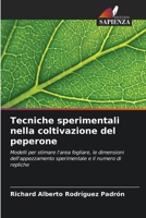 Tecniche sperimentali nella coltivazione del peperone 6207387309 Book Cover