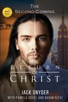 Return of Christ: The Second Coming 1513626434 Book Cover