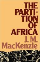 The Partition of Africa (University Paperbacks) 041635050X Book Cover