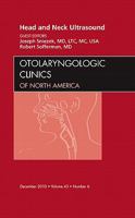Head and Neck Ultrasound, Volume 43, No. 6: Otolaryngologic Clinics 1437718515 Book Cover