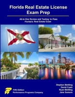 Florida Real Estate License Exam Prep: All-in-One Review and Testing to Pass Florida's Real Estate Exam 0915777649 Book Cover