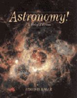 Astronomy! A Brief Edition 067398561X Book Cover