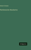 Plattdeutsche Mundarten 3563409765 Book Cover