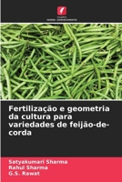 Fertilização e geometria da cultura para variedades de feijão-de-corda (Portuguese Edition) 6209873391 Book Cover