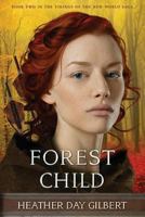 Forest Child 0997827904 Book Cover