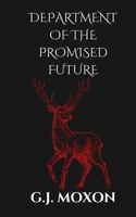 Department Of The Promised Future 1036924688 Book Cover