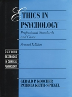 Ethics in Psychology: Professional Standards and Cases (Oxford Textbooks in Clinical Psychology, Vol 3) 0195092015 Book Cover