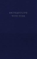 Shiphandling With Tugs 0870333542 Book Cover