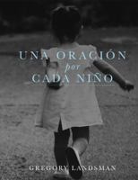 UNA ORACION por CADA NIÑO 0648289265 Book Cover