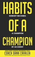 Habits of a Champion 1641840382 Book Cover