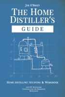 The Home Distillers' Guide B09X4LJBLQ Book Cover