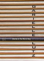 Stories in the Worst Way 097094280X Book Cover