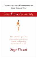 Your Erotic Personality: Identifying and Understanding Your Sexual Self 0425214346 Book Cover
