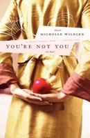You're Not You 0312369522 Book Cover