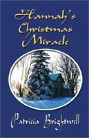 Hannah's Christmas Miracle 1591131693 Book Cover