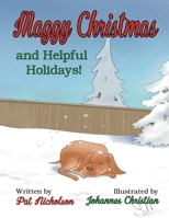 Maggy Christmas and Helpful Holidays! B0CN9HXGLX Book Cover