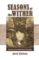 Seasons of the Wither 0692578625 Book Cover