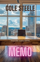 Memo (Knoxville Justice) B0DZQFDBNK Book Cover