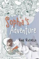 Sophia’s Adventure 1546216022 Book Cover