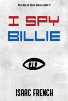 I SPY BILLIE B0C47YQXYP Book Cover