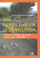 The Temple Area of Bethsaida: Polish Excavations on Et-Tell in the Years 1998-2000 8371719639 Book Cover