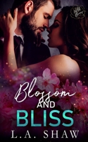 Blossom & Bliss: Wild Blooms Series, Book 3 B0BW2QMK8Q Book Cover