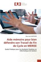 Aide mémoire pour bien défendre son Travail de Fin de Cycle en MERISE 6202277866 Book Cover