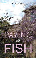 Paying with Fish 1398436402 Book Cover