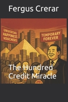 The Hundred Credit Miracle B0FRY7C4FN Book Cover