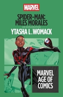 Spider-Man: Miles Morales (Marvel Age of Comics) B0DXPYXXPY Book Cover
