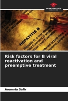 Risk factors for B viral reactivation and preemptive treatment 6206853489 Book Cover