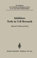Inhibitors Tools in Cell Research 3540044418 Book Cover