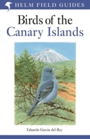 Field Guide to Birds of the Canary Islands 1472941551 Book Cover