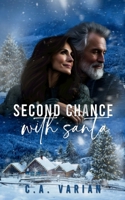 Second Chance with Santa 1961238306 Book Cover