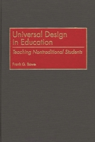 Universal Design in Education: Teaching Nontraditional Students 0897896882 Book Cover