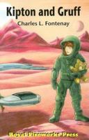 Kipton and Gruff 0880921706 Book Cover