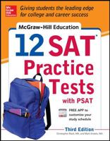 McGraw-Hill Education 12 SAT Practice Tests with PSAT 0071822917 Book Cover