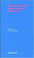 Coronary Risk Factors: Pocketbook: Measurement and Management 185317467X Book Cover