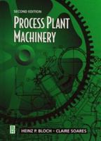 Process Plant Machinery 0409900877 Book Cover