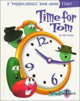 Time for Tom (Veggiecational Series) 0849915341 Book Cover