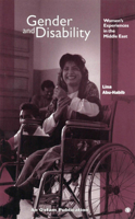 Gender and Disability: Women's Experiences in the Middle East 0855983639 Book Cover