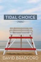Tidal Choice 1481729675 Book Cover