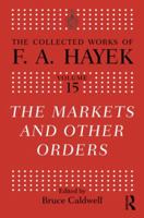 The Market and Other Orders (Volume 15) 022652731X Book Cover