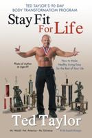 Stay Fit For Life 0983075867 Book Cover