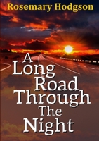 A Long Road Through The Night 1326880411 Book Cover