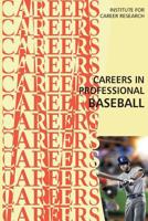 Careers in Professional Baseball 152330104X Book Cover