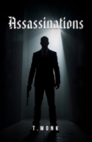 Assassinations B0F1R3WDM2 Book Cover